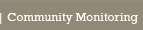Community Monitoring