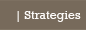 Strategies